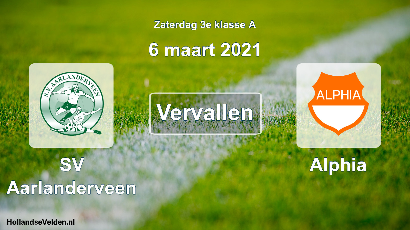 Scheduled Match: SV Aarlanderveen - Alphia (6 March 2021)