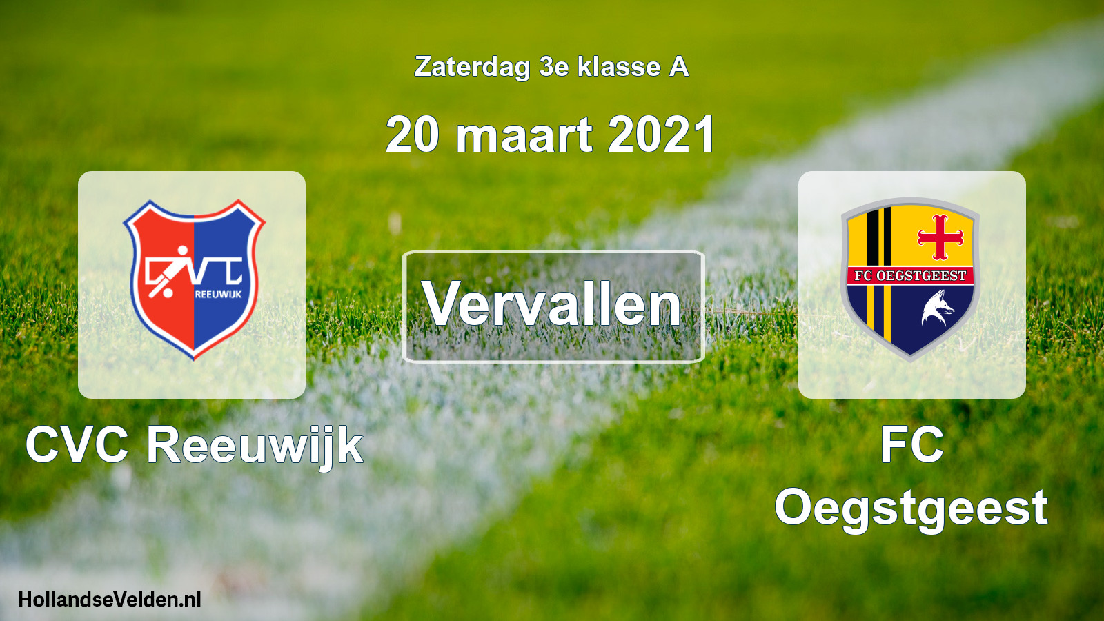 Scheduled Match: CVC Reeuwijk - FC Oegstgeest (20 March 2021)