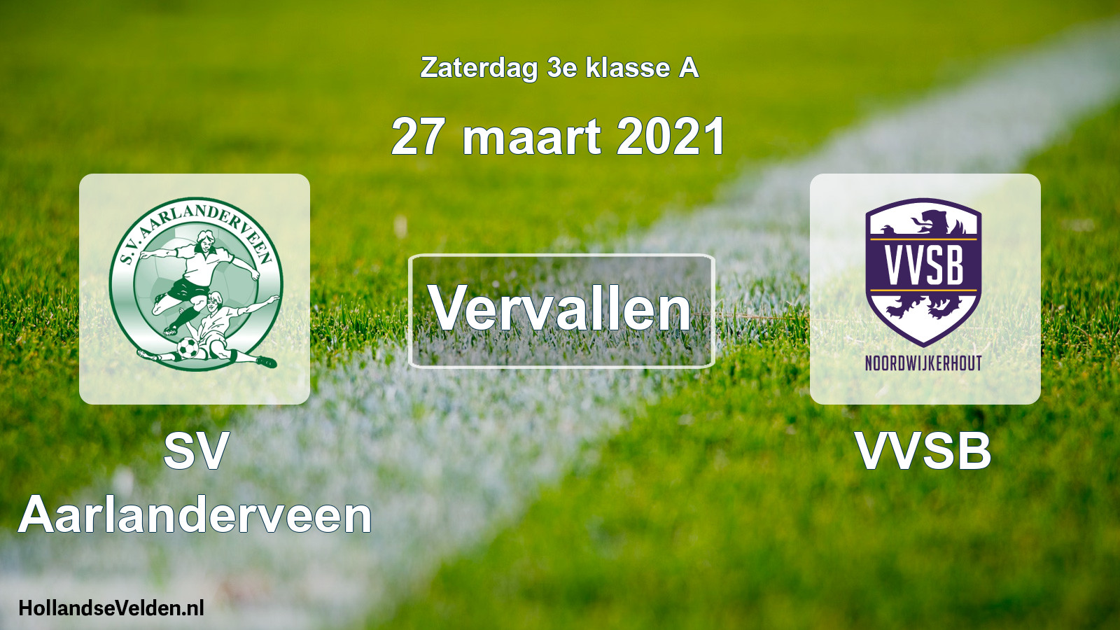Scheduled Match: SV Aarlanderveen - VVSB (27 March 2021)