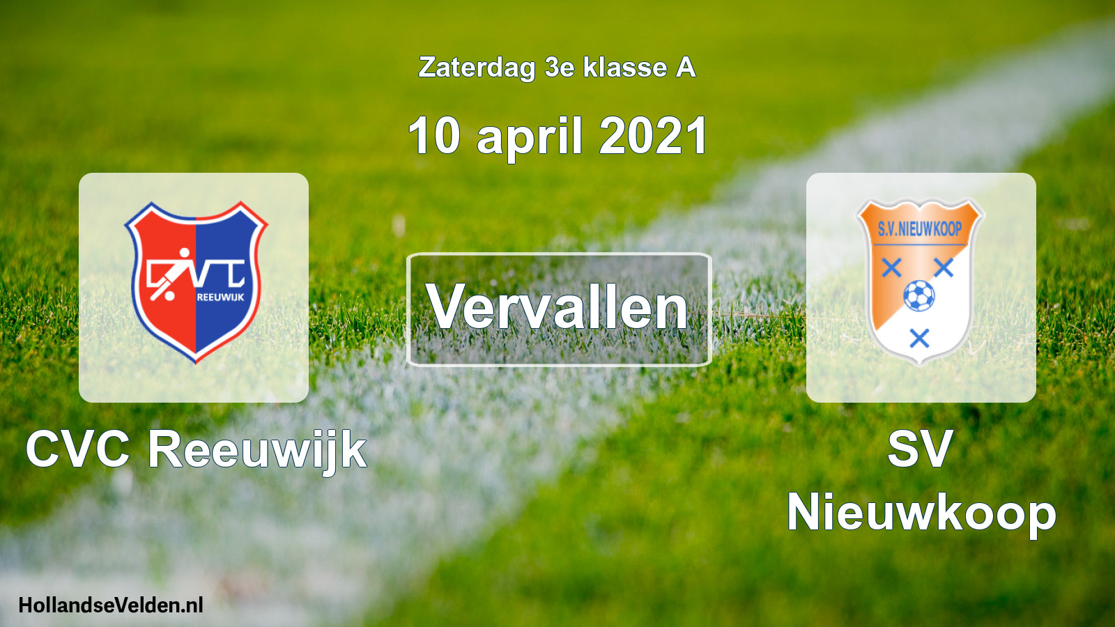 Scheduled Match: CVC Reeuwijk - SV Nieuwkoop (10 April 2021)