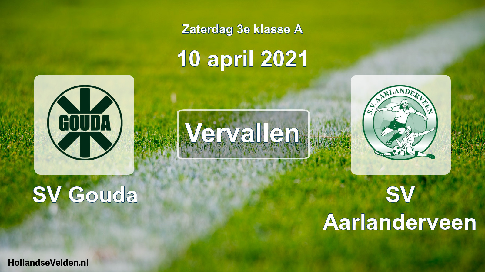 Scheduled Match: SV Gouda - SV Aarlanderveen (10 April 2021)