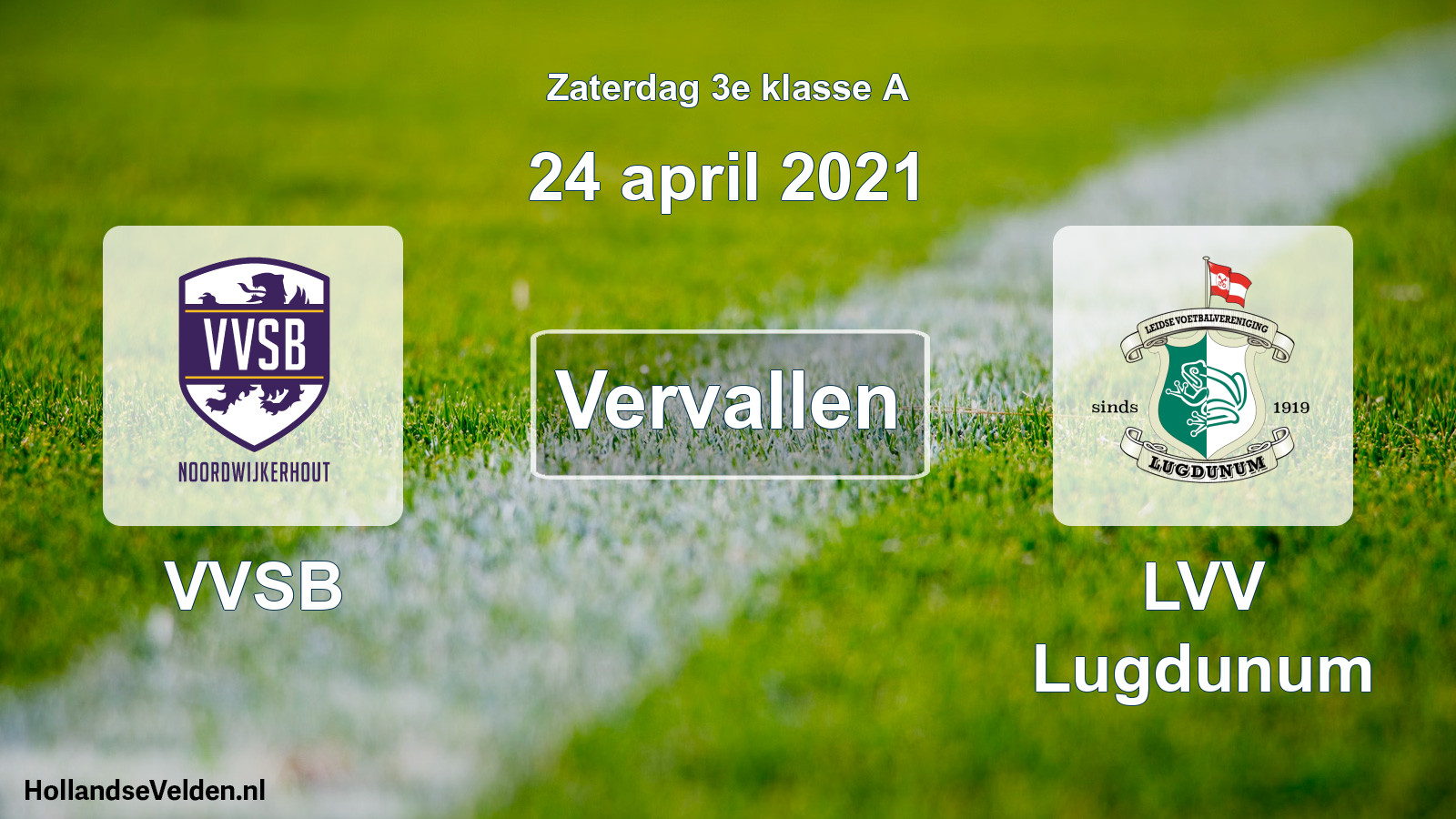 Scheduled Match: VVSB - LVV Lugdunum (24 April 2021)