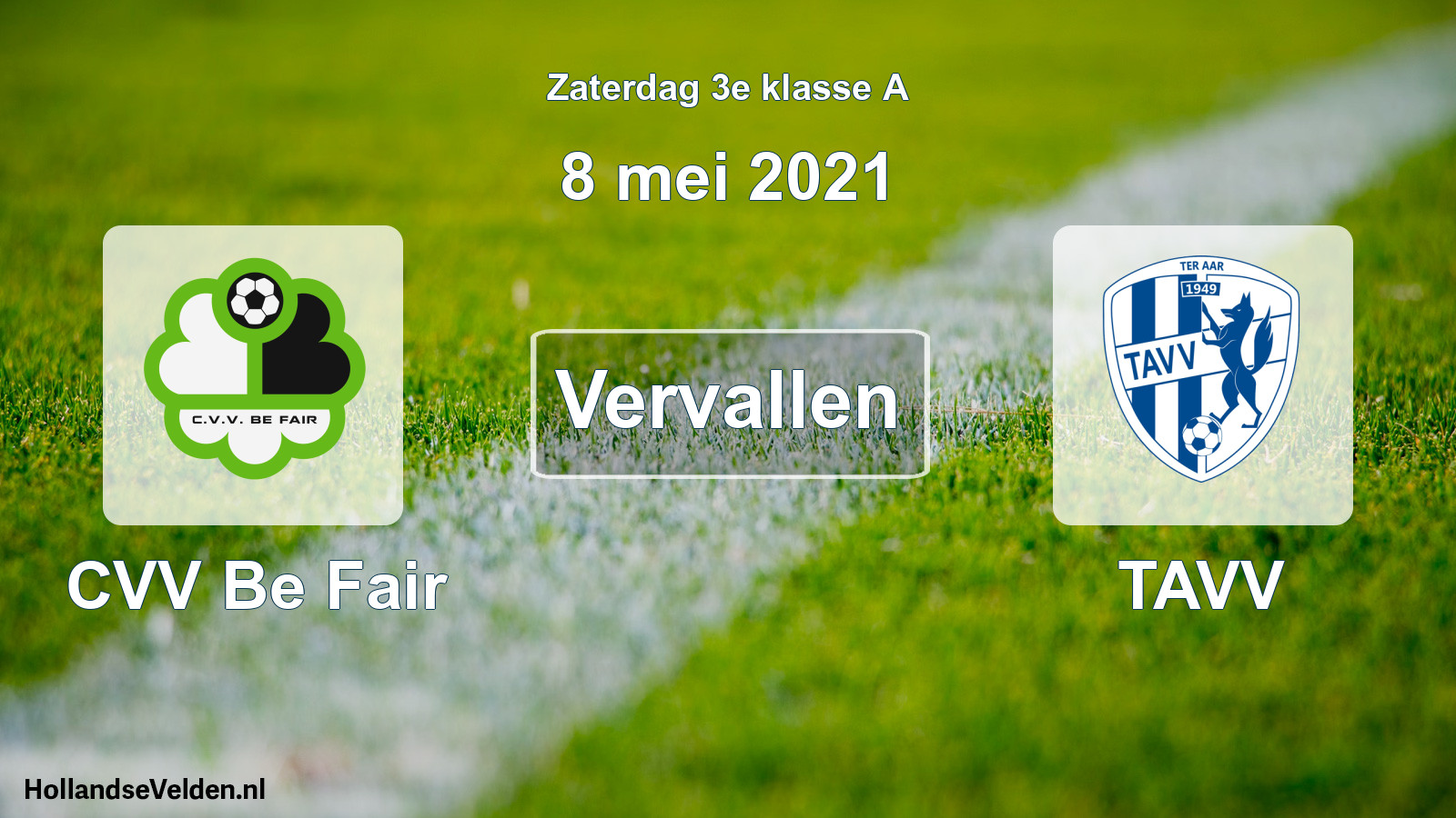 Scheduled Match: CVV Be Fair - TAVV (8 May 2021)