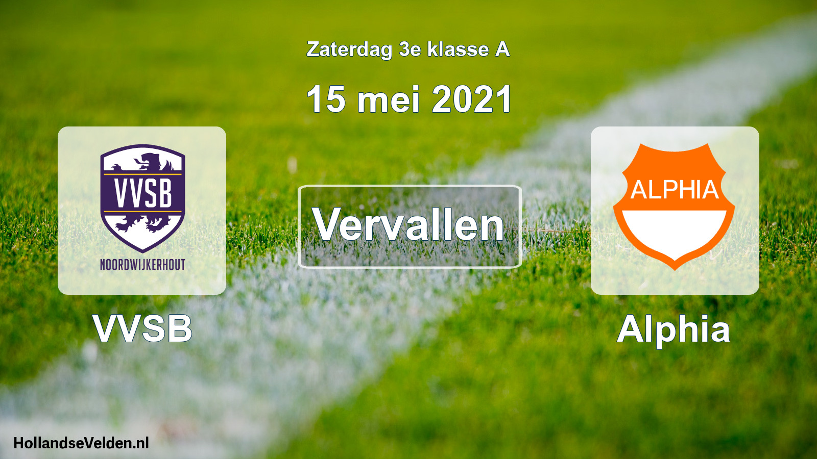 Scheduled Match: VVSB - Alphia (15 May 2021)