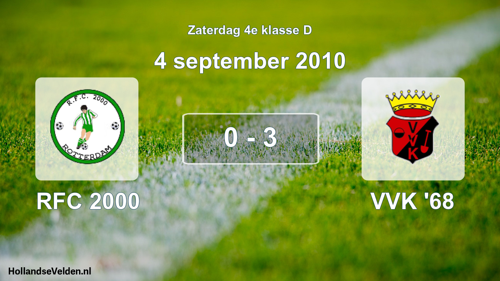 Total number of matches played: RFC 2000 - VVK '68 0 - 3 (4 September 2010)