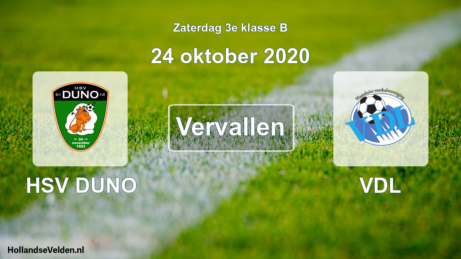 Scheduled Match: HSV DUNO - VDL (24 October 2020)