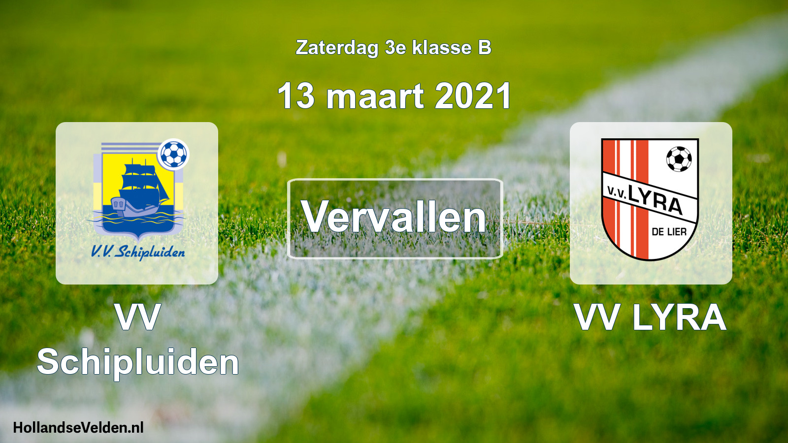 Scheduled Match: VV Schipluiden - VV LYRA (13 March 2021)