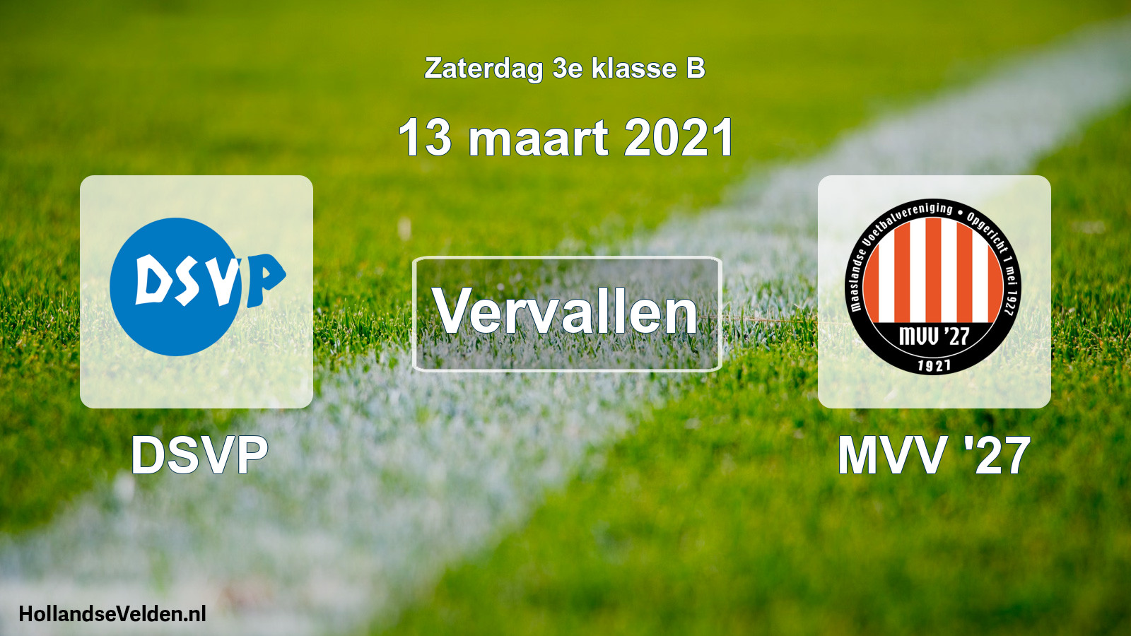 Scheduled Match: DSVP - MVV '27 (13 March 2021)