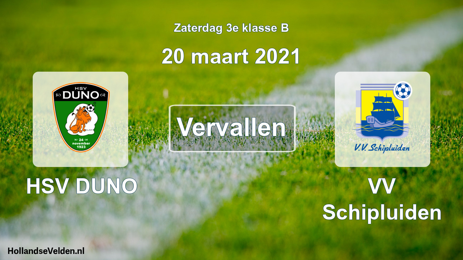 Scheduled Match: HSV DUNO - VV Schipluiden (20 March 2021)