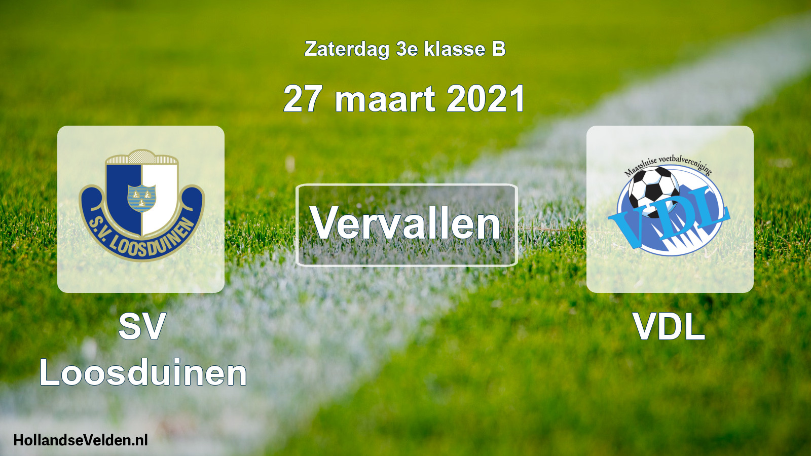 Scheduled Match: SV Loosduinen - VDL (27 March 2021)