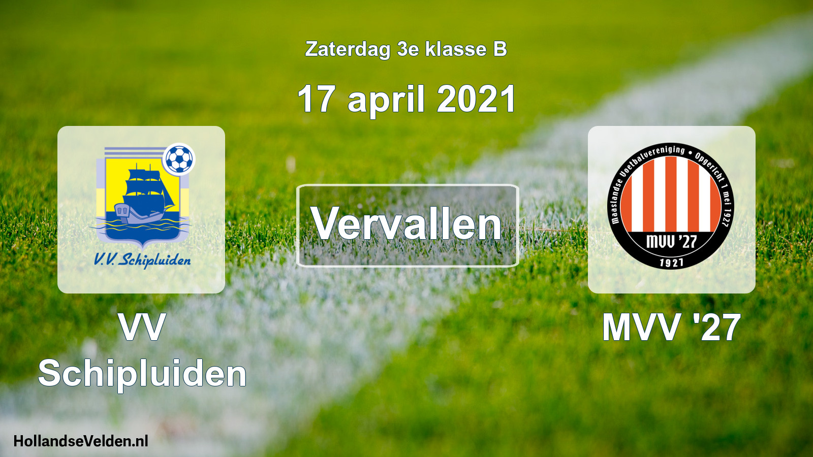 Scheduled Match: VV Schipluiden - MVV '27 (17 April 2021)