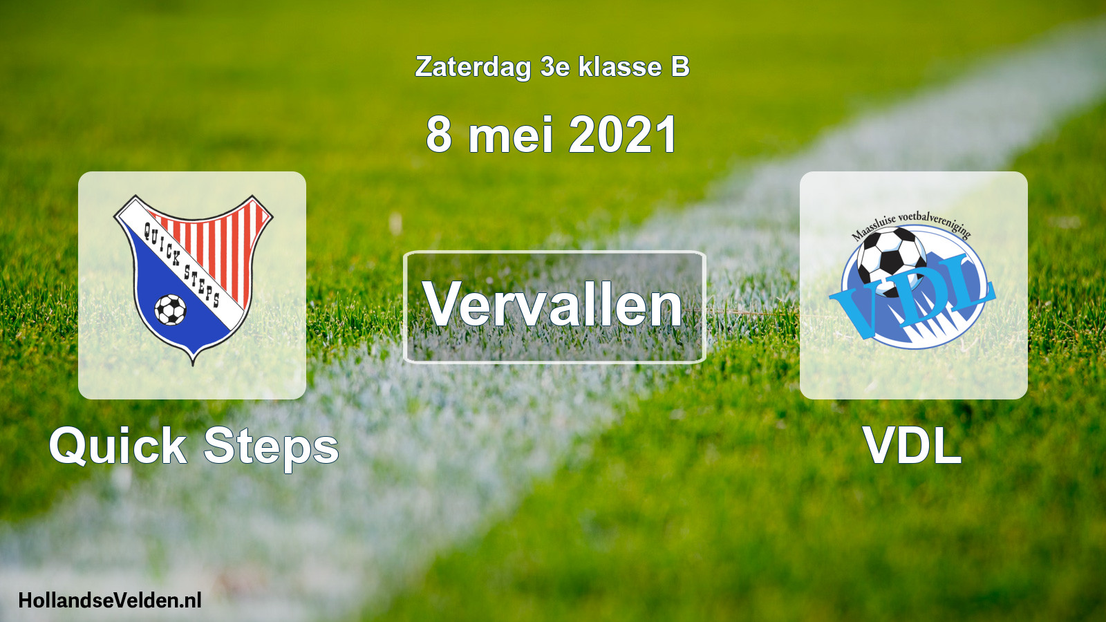 Scheduled Match: Quick Steps - VDL (8 May 2021)
