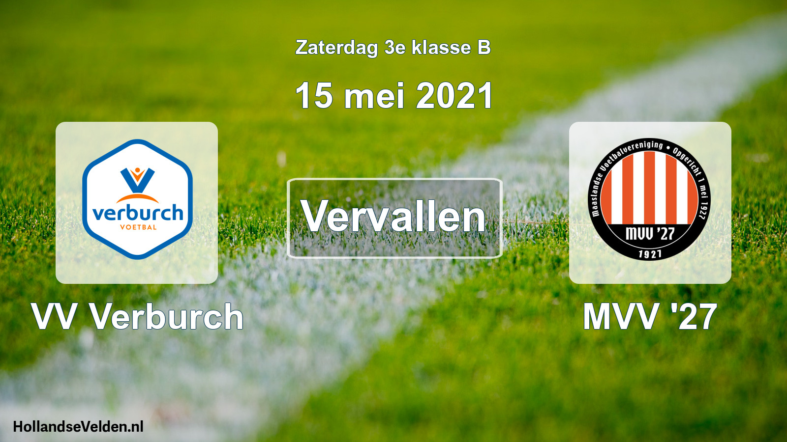 Scheduled Match: VV Verburch - MVV '27 (15 May 2021)