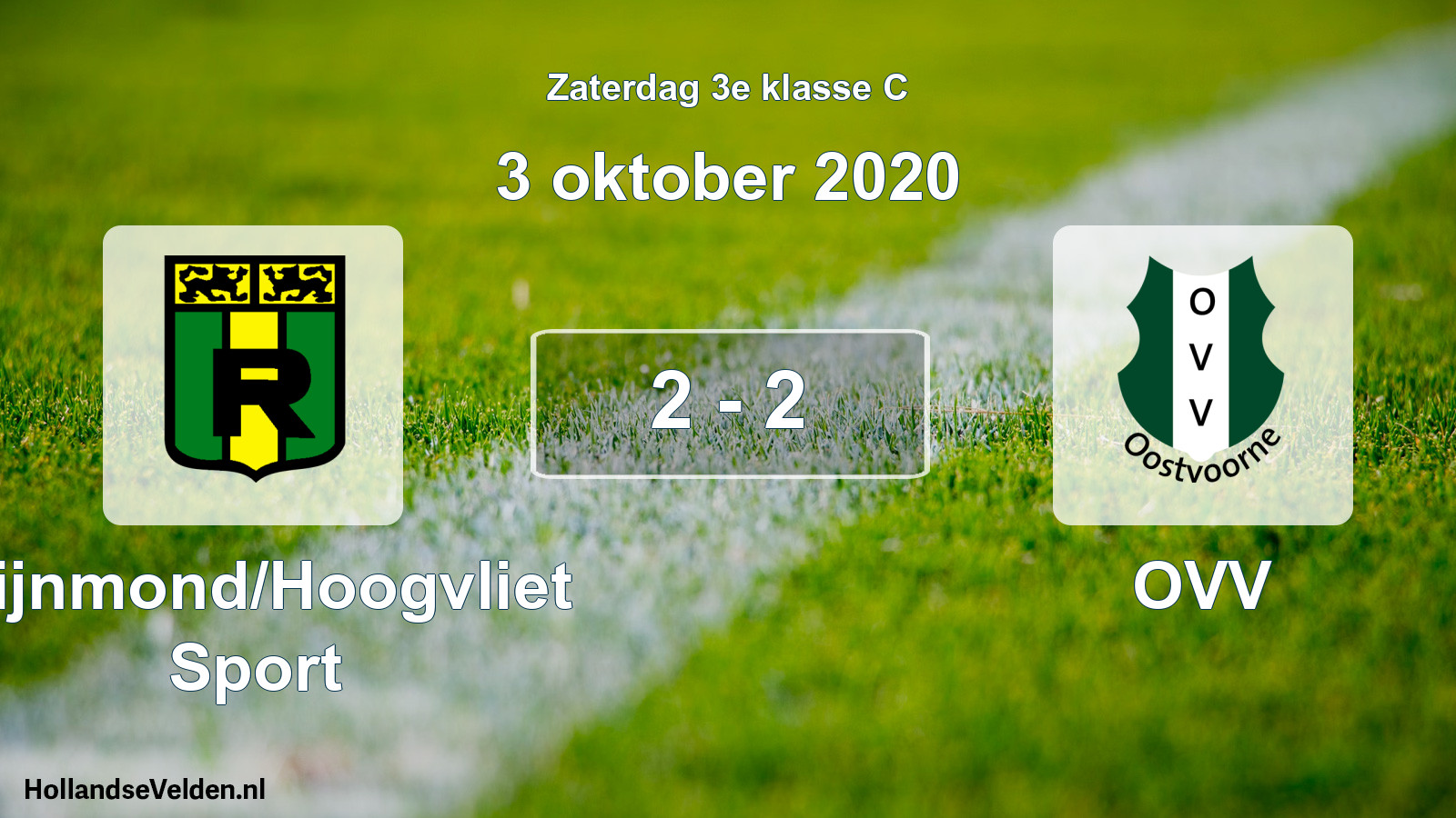 Total number of matches played: Rijnmond/Hoogvliet Sport - OVV 2 - 2 (3 October 2020)