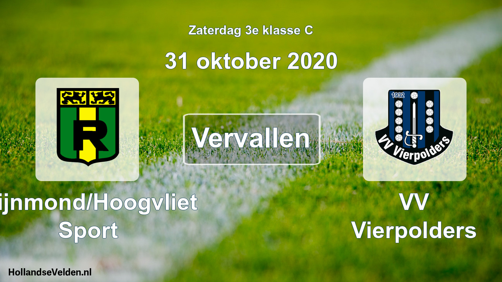 Scheduled Match: Rijnmond/Hoogvliet Sport - VV Vierpolders (31 October 2020)