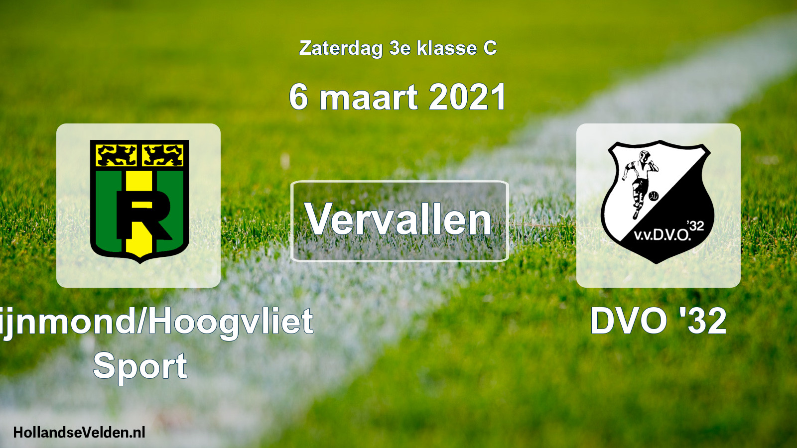 Scheduled Match: Rijnmond/Hoogvliet Sport - DVO '32 (6 March 2021)