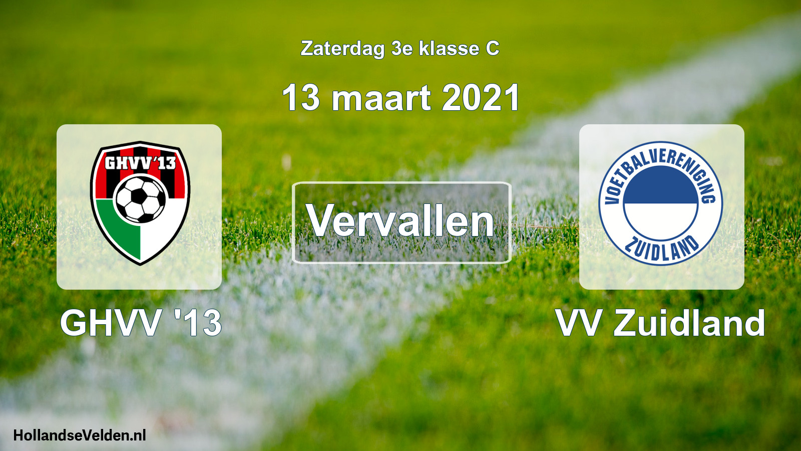Scheduled Match: GHVV '13 - VV Zuidland (13 March 2021)