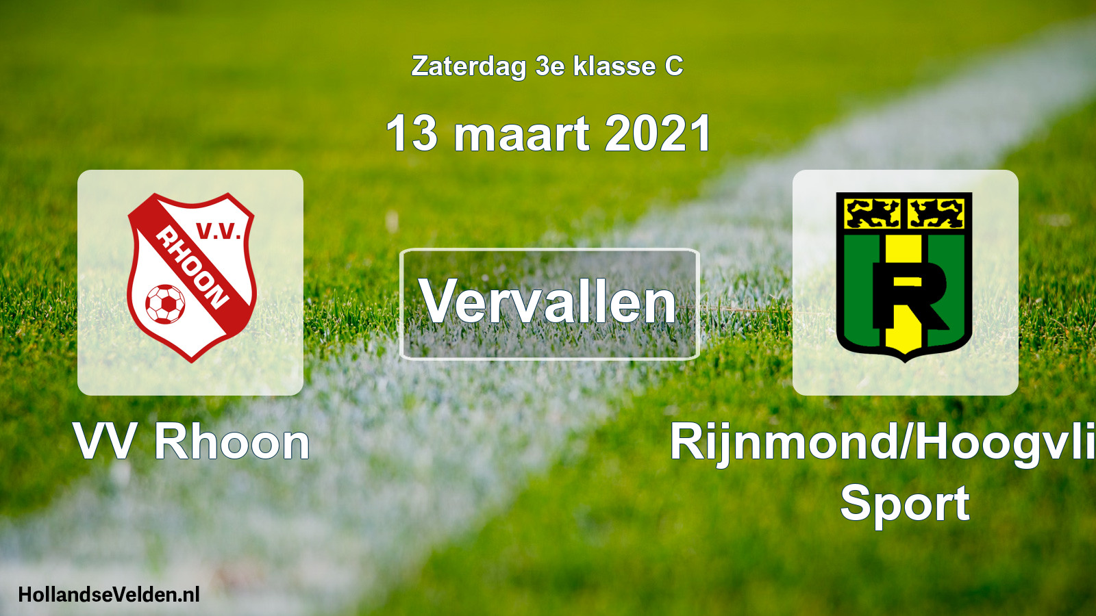 Scheduled Match: VV Rhoon - Rijnmond/Hoogvliet Sport (13 March 2021)