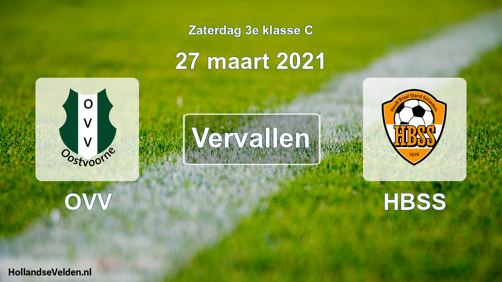 Scheduled Match: OVV - HBSS (27 March 2021)