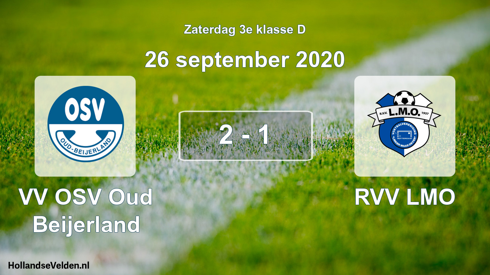 Total number of matches played: VV OSV Oud Beijerland - RVV LMO 2 - 1 (26 September 2020)
