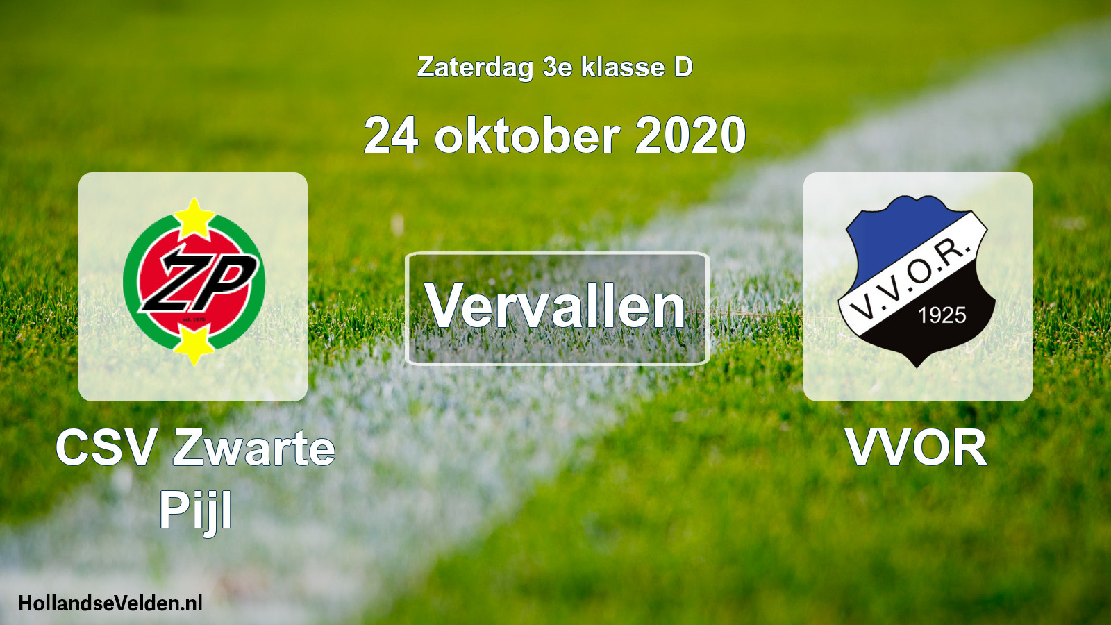 Scheduled Match: CSV Zwarte Pijl - VVOR (24 October 2020)