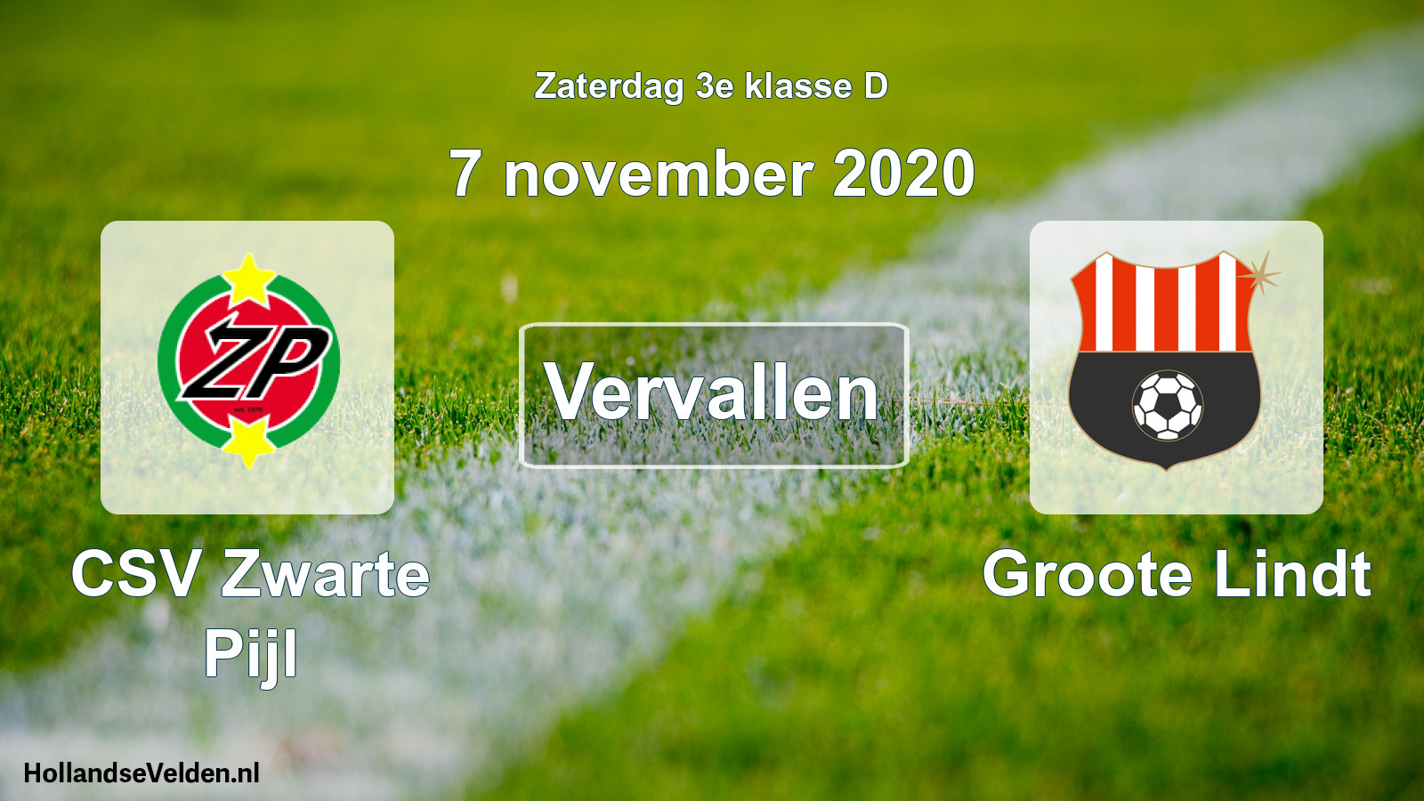 Scheduled Match: CSV Zwarte Pijl - Groote Lindt (7 November 2020)
