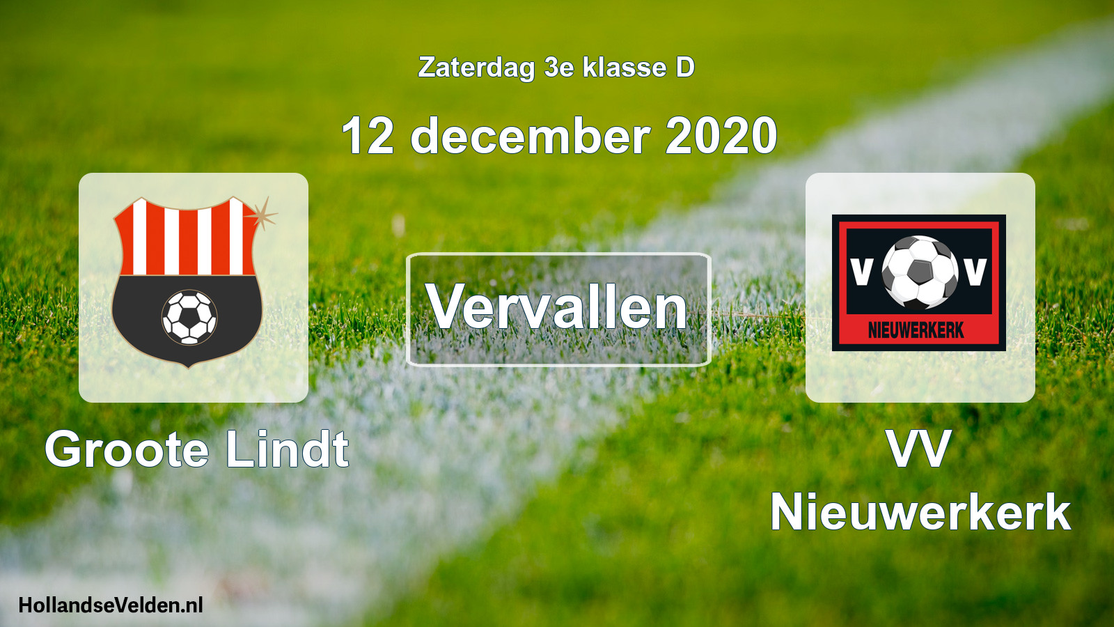 Scheduled Match: Groote Lindt - VV Nieuwerkerk (12 December 2020)