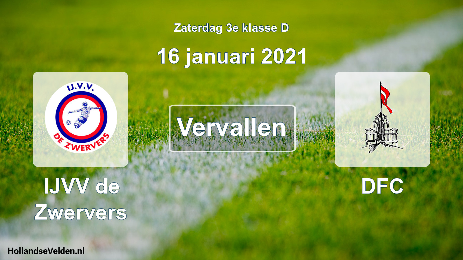 Scheduled Match: IJVV de Zwervers - DFC (16 January 2021)