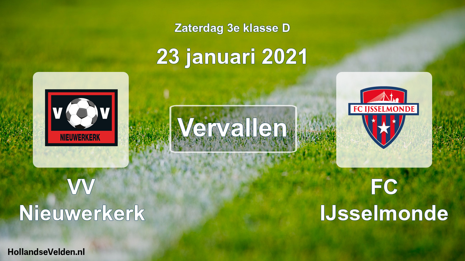 Scheduled Match: VV Nieuwerkerk - FC IJsselmonde (23 January 2021)