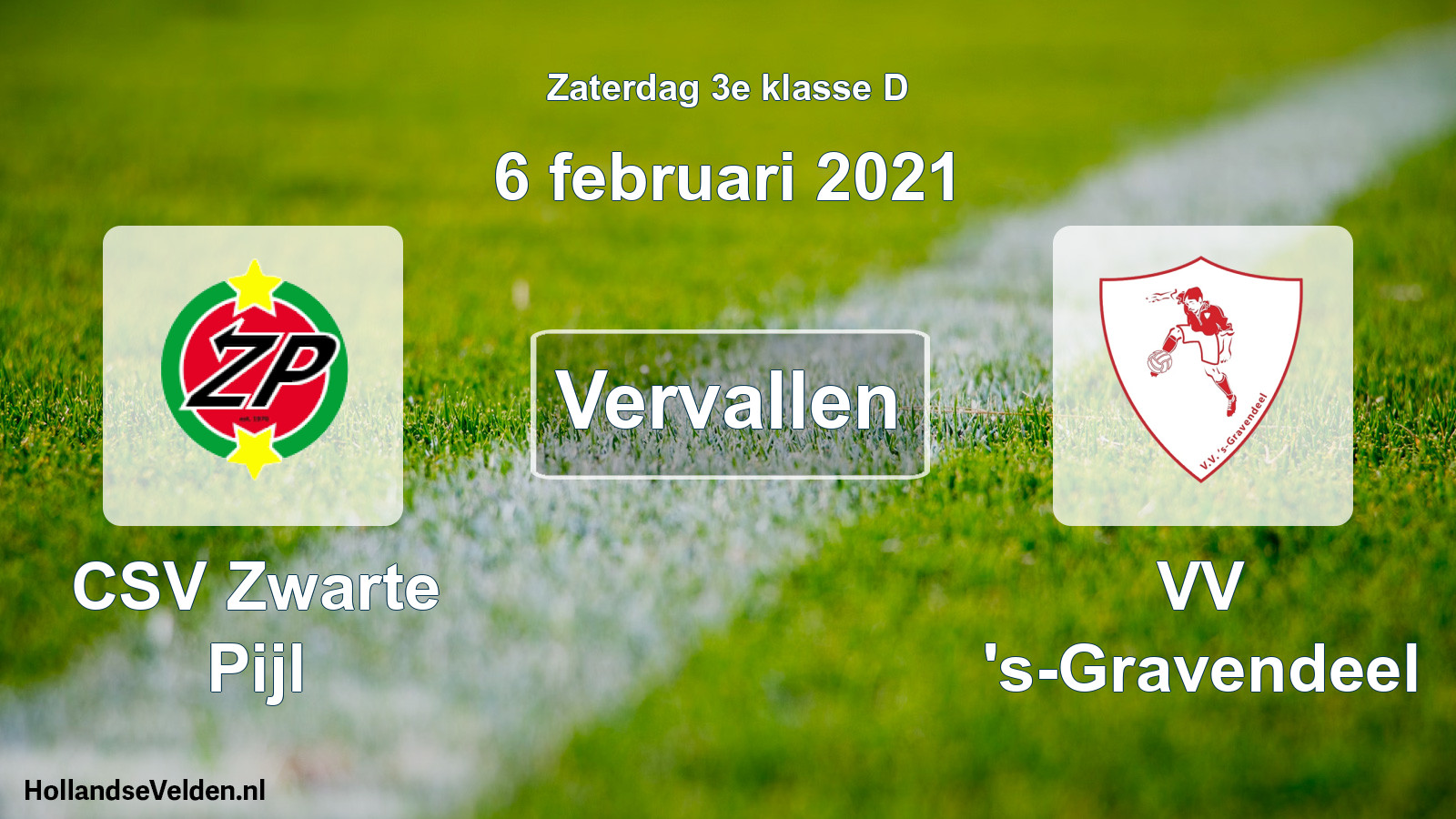 Scheduled Match: CSV Zwarte Pijl - VV 's-Gravendeel (6 February 2021)