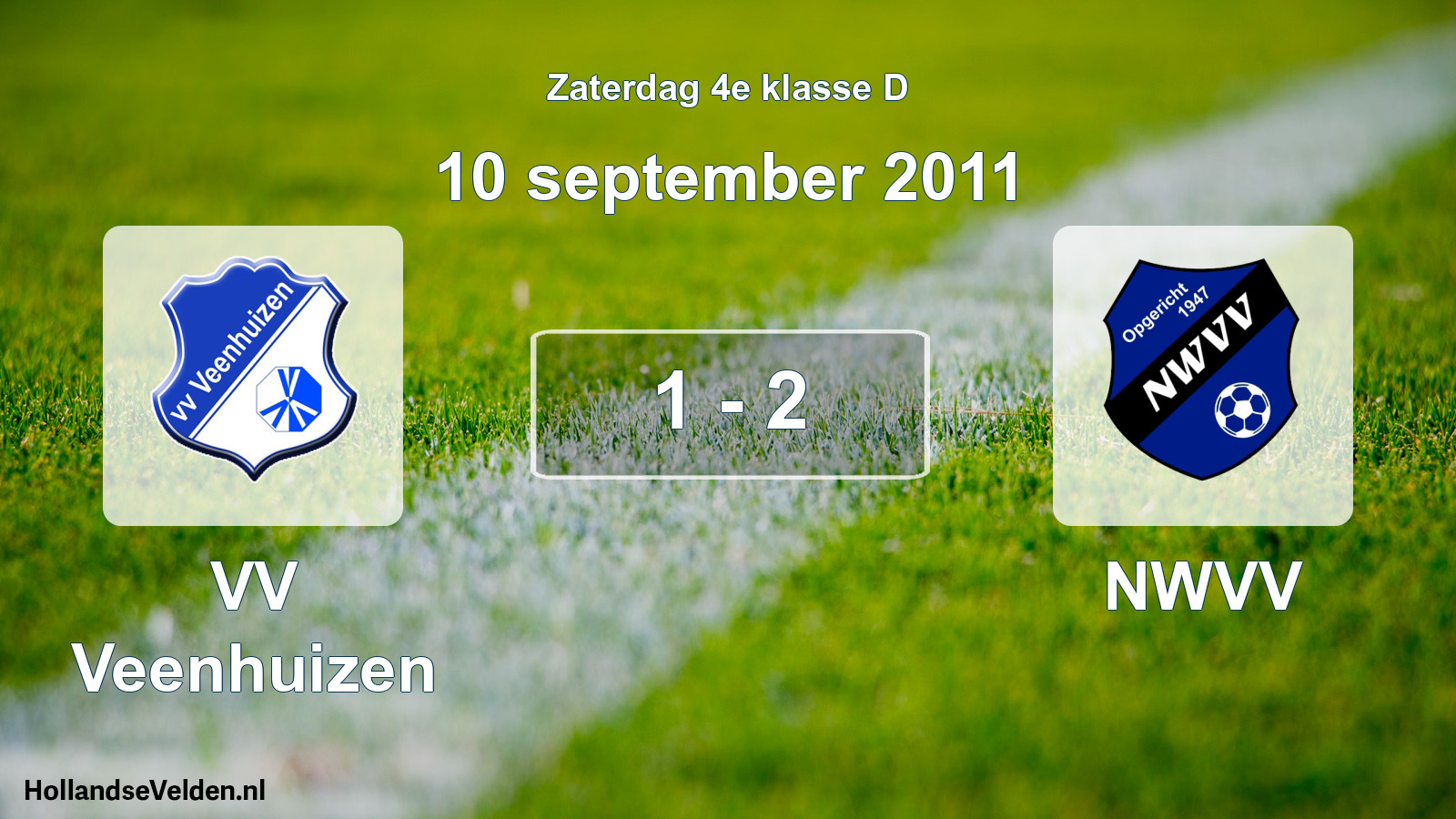 Total number of matches played: VV Veenhuizen - NWVV 1 - 2 (10 September 2011)