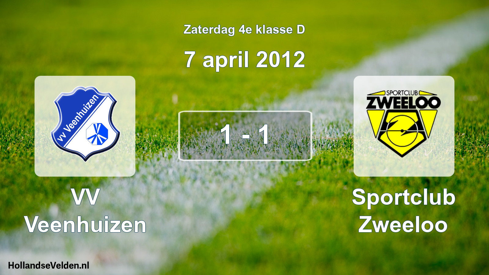 Total number of matches played: VV Veenhuizen - Sportclub Zweeloo 1 - 1 (7 April 2012)