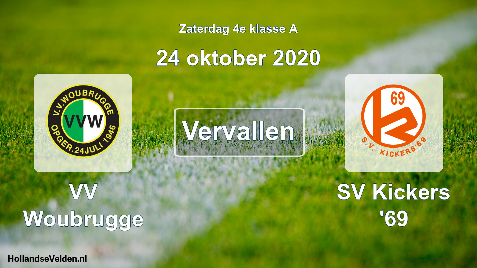 Scheduled Match: VV Woubrugge - SV Kickers '69 (24 October 2020)
