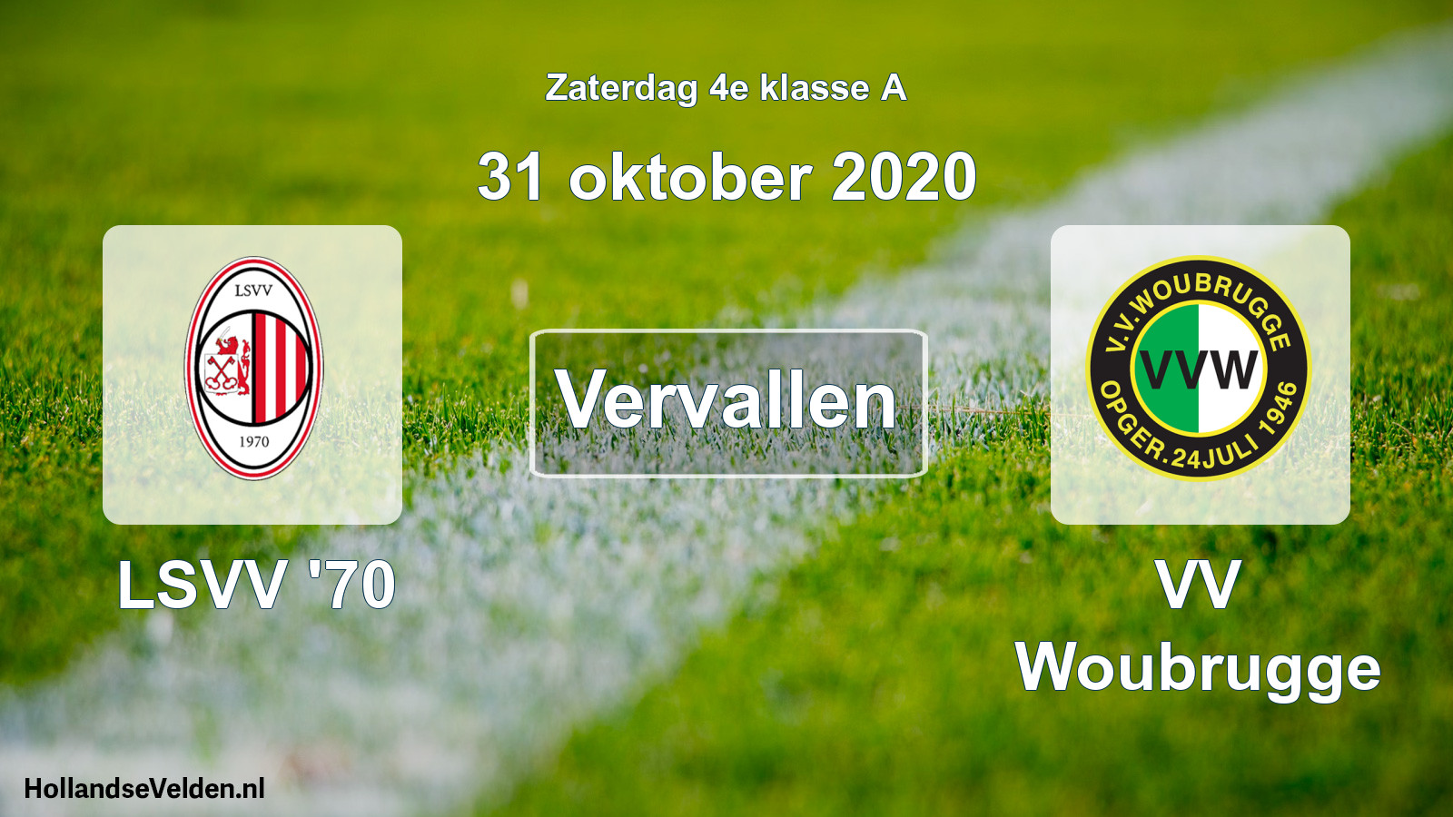 Scheduled Match: LSVV '70 - VV Woubrugge (31 October 2020)
