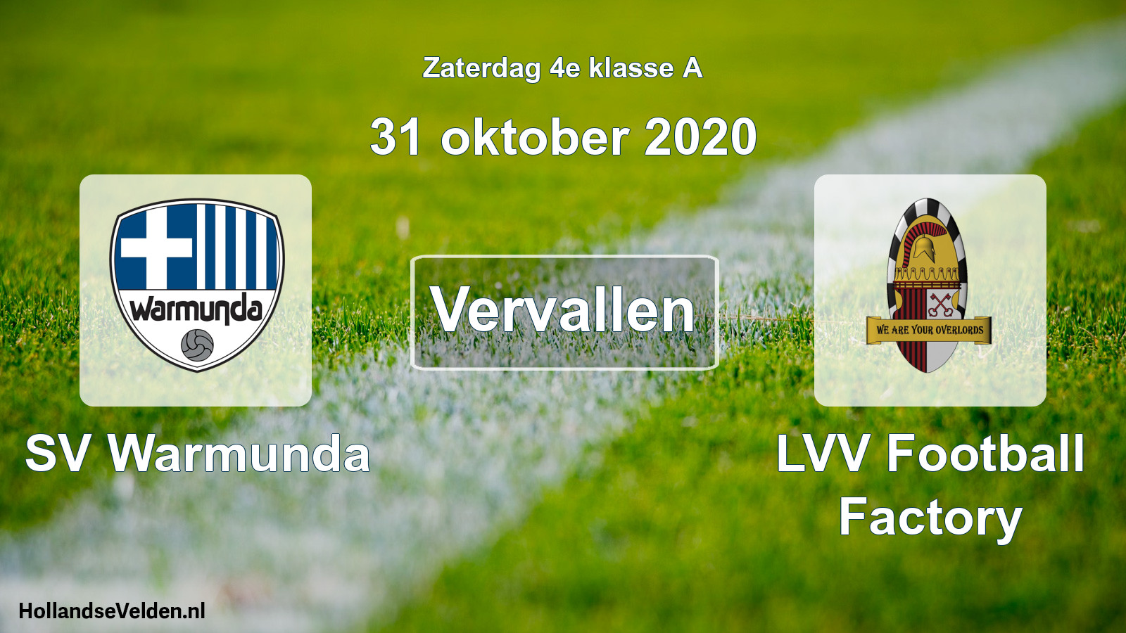 Scheduled Match: SV Warmunda - LVV Football Factory (31 October 2020)