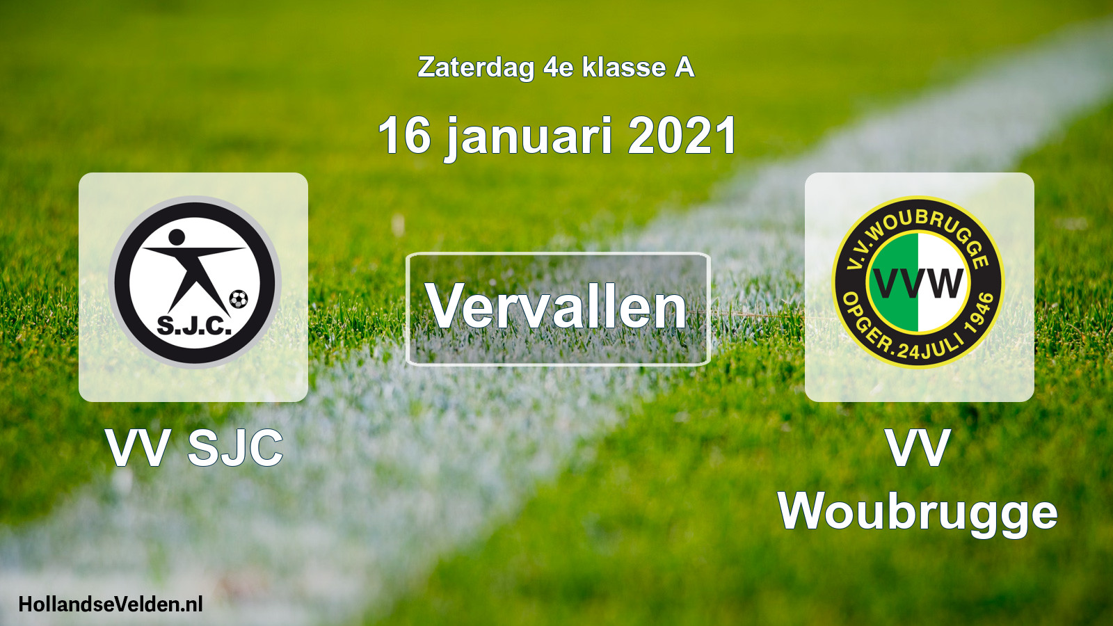 Scheduled Match: VV SJC - VV Woubrugge (16 January 2021)