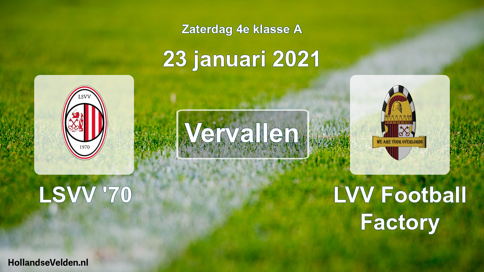 Scheduled Match: LSVV '70 - LVV Football Factory (23 January 2021)