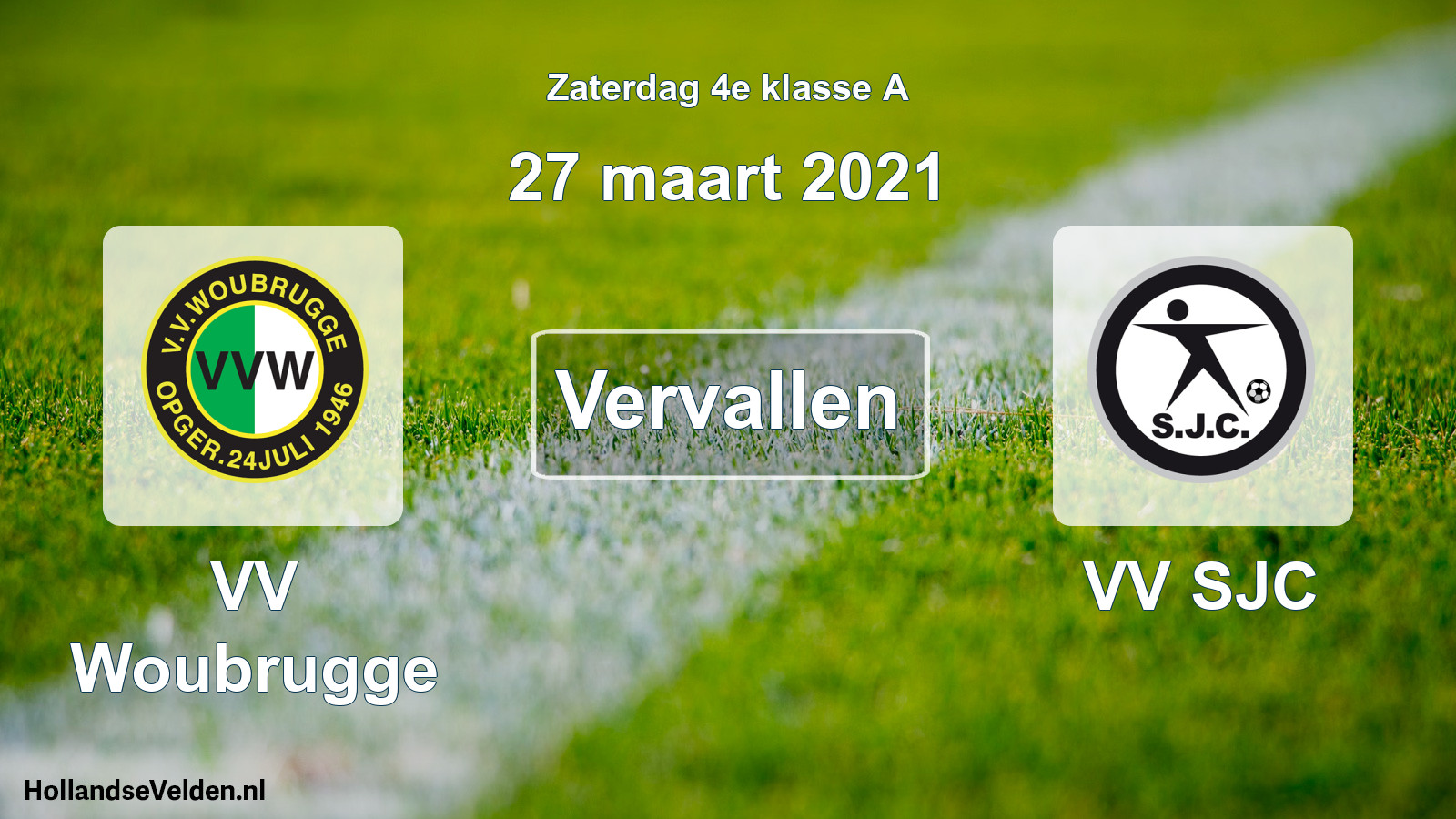 Scheduled Match: VV Woubrugge - VV SJC (27 March 2021)