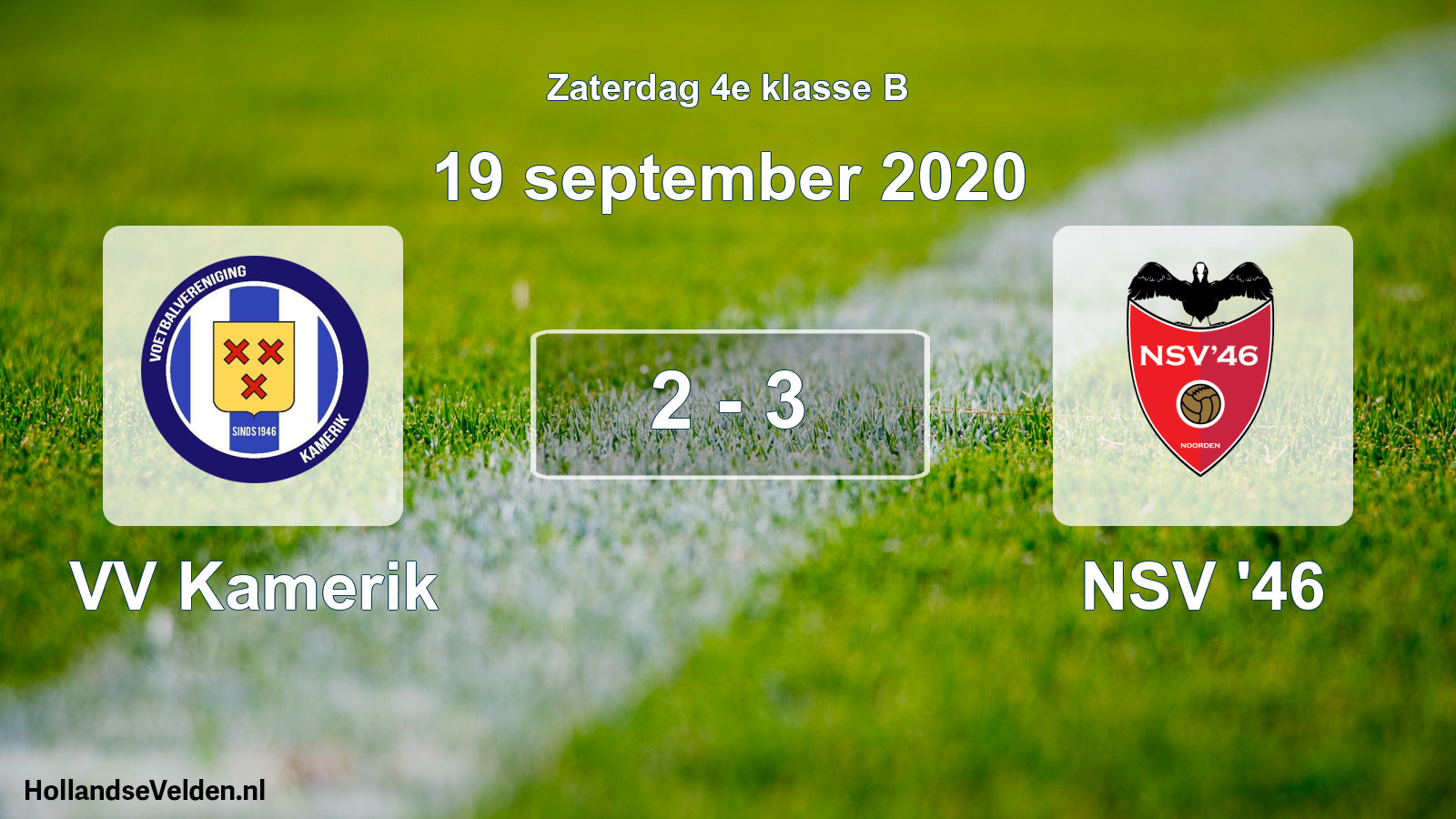 Total number of matches played: VV Kamerik - NSV '46 2 - 3 (19 September 2020)