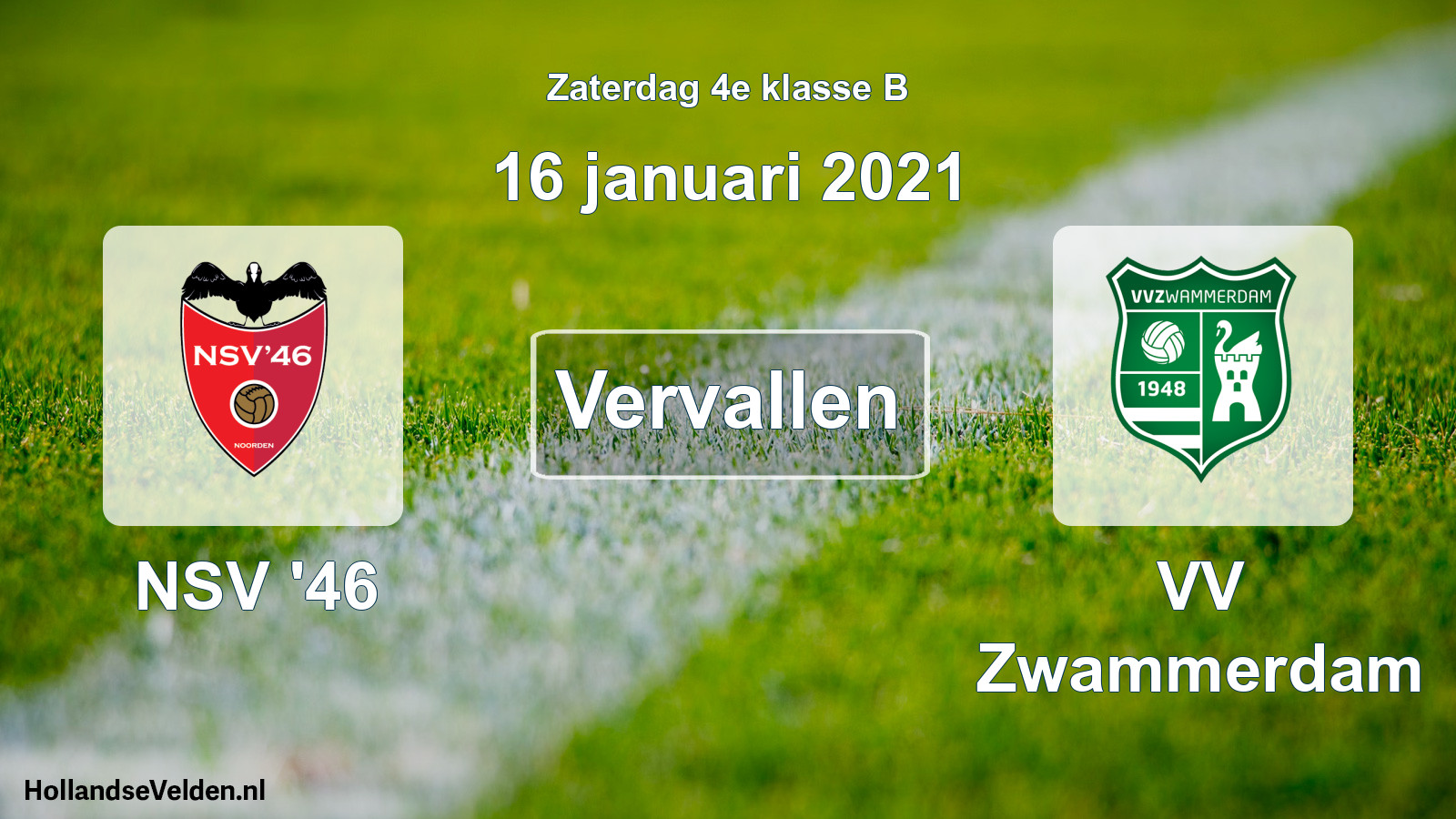 Scheduled Match: NSV '46 - VV Zwammerdam (16 January 2021)