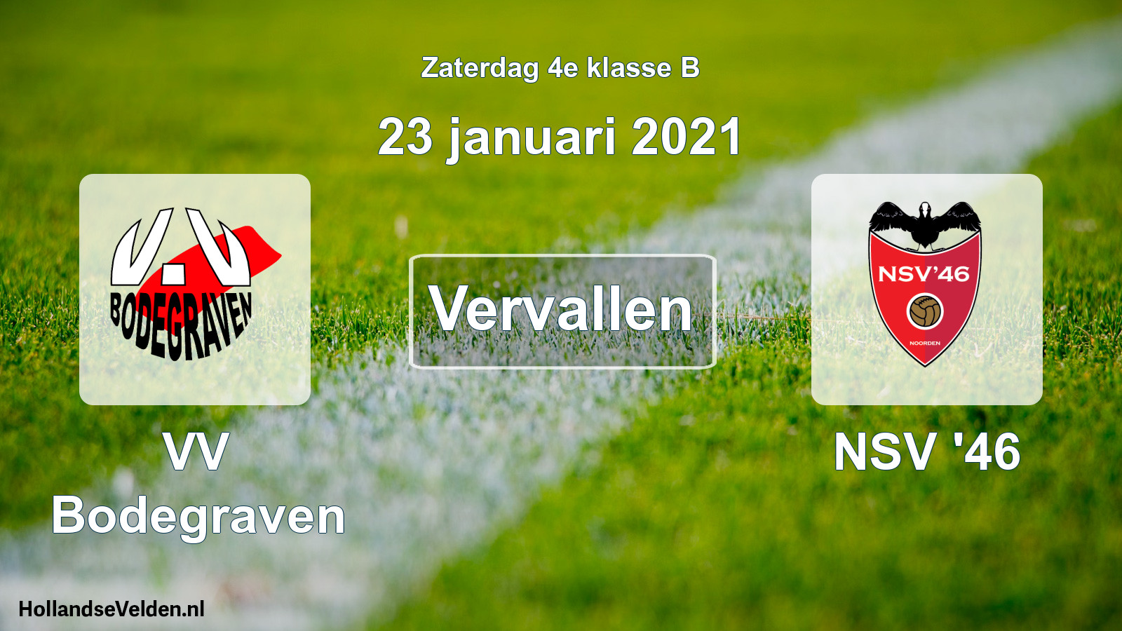 Scheduled Match: VV Bodegraven - NSV '46 (23 January 2021)