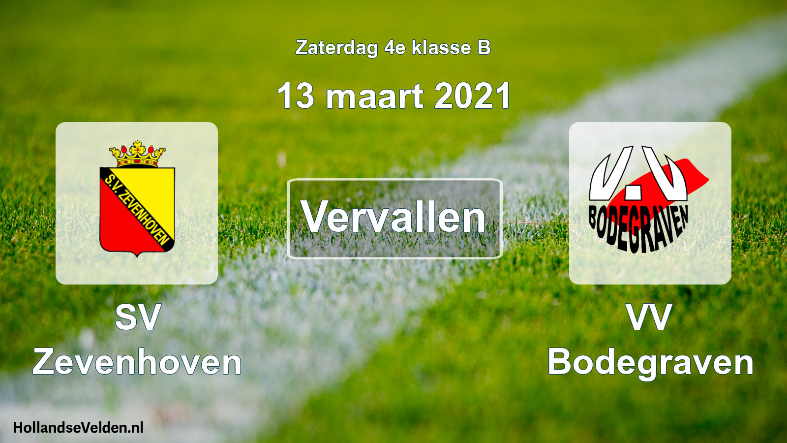Scheduled Match: SV Zevenhoven - VV Bodegraven (13 March 2021)