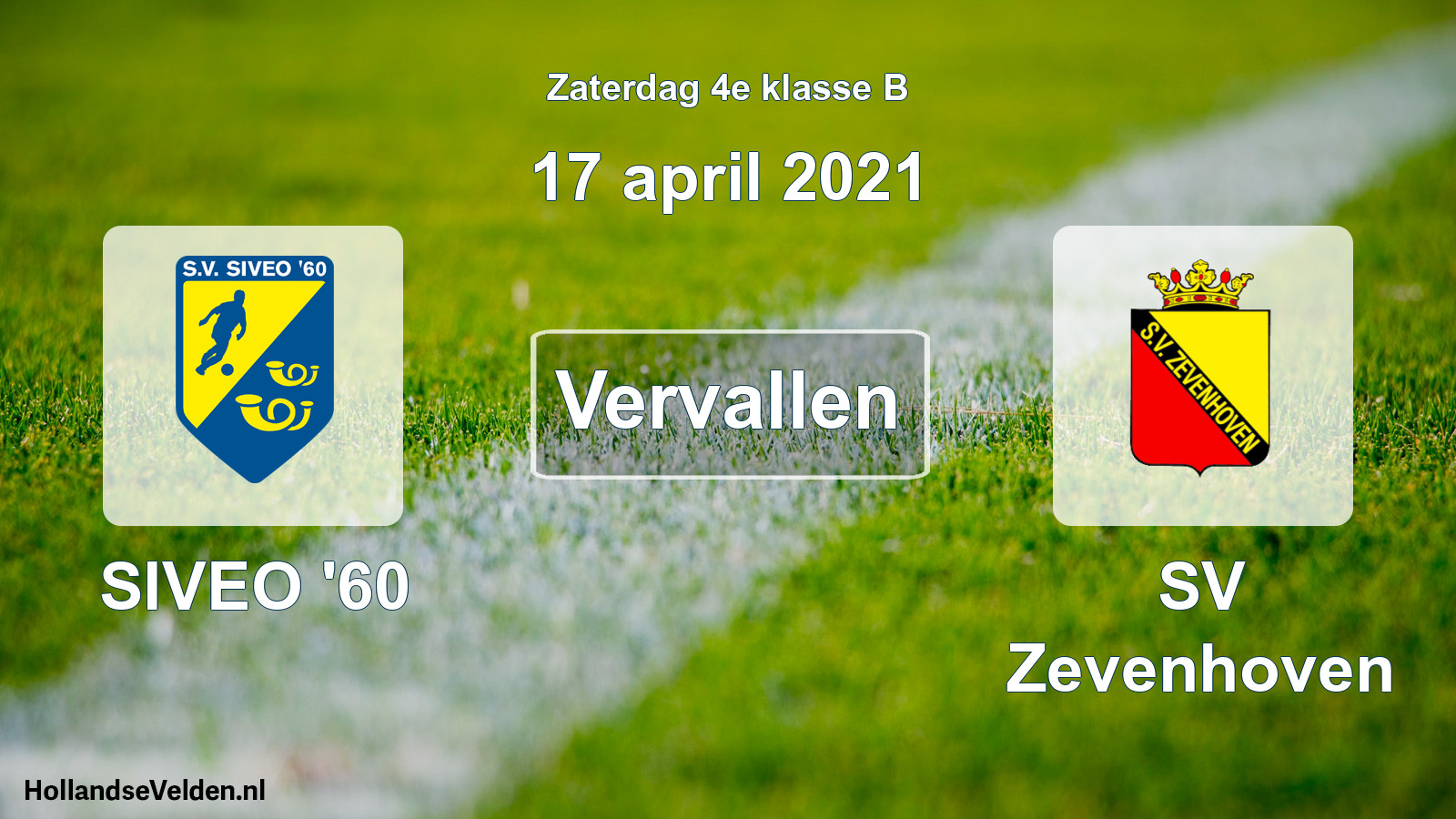 Scheduled Match: SIVEO '60 - SV Zevenhoven (17 April 2021)