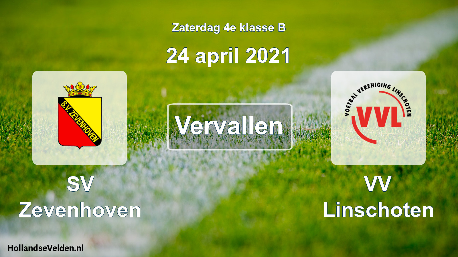 Scheduled Match: SV Zevenhoven - VV Linschoten (24 April 2021)