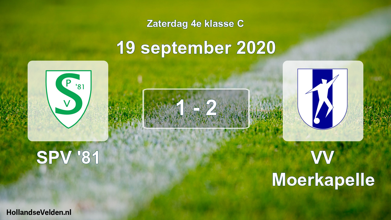 Total number of matches played: SPV '81 - VV Moerkapelle 1 - 2 (19 September 2020)