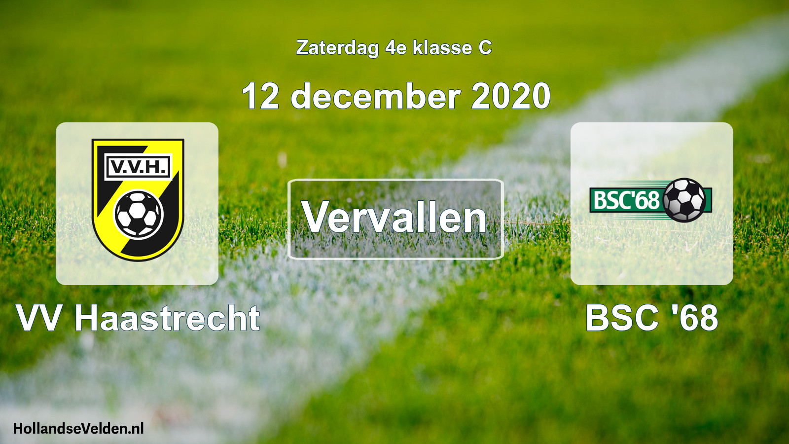 Scheduled Match: VV Haastrecht - BSC '68 (12 December 2020)