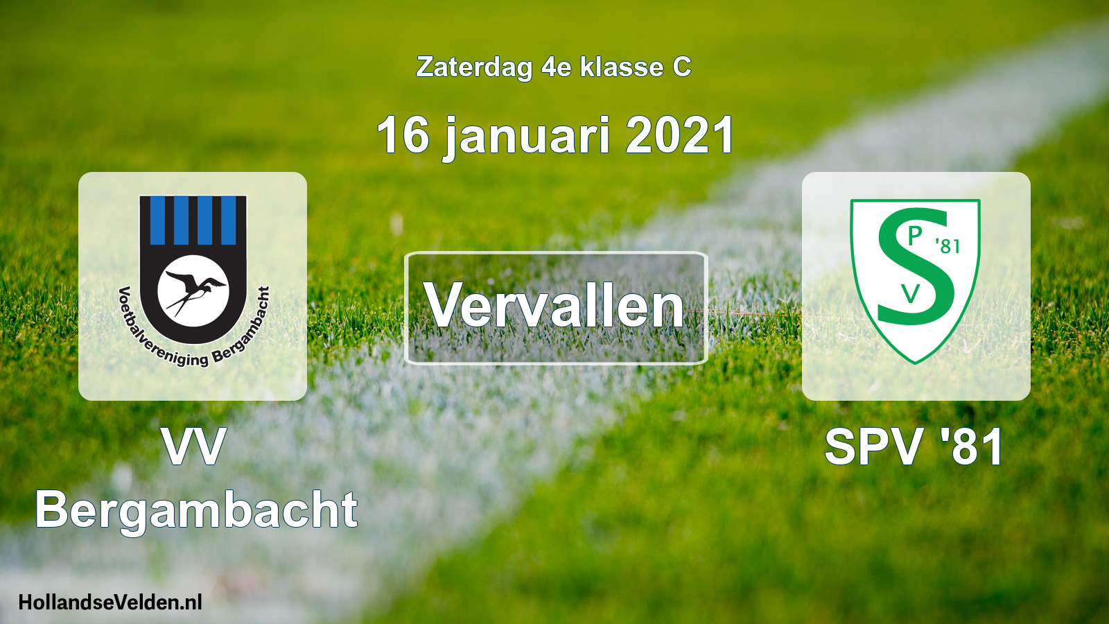 Scheduled Match: VV Bergambacht - SPV '81 (16 January 2021)