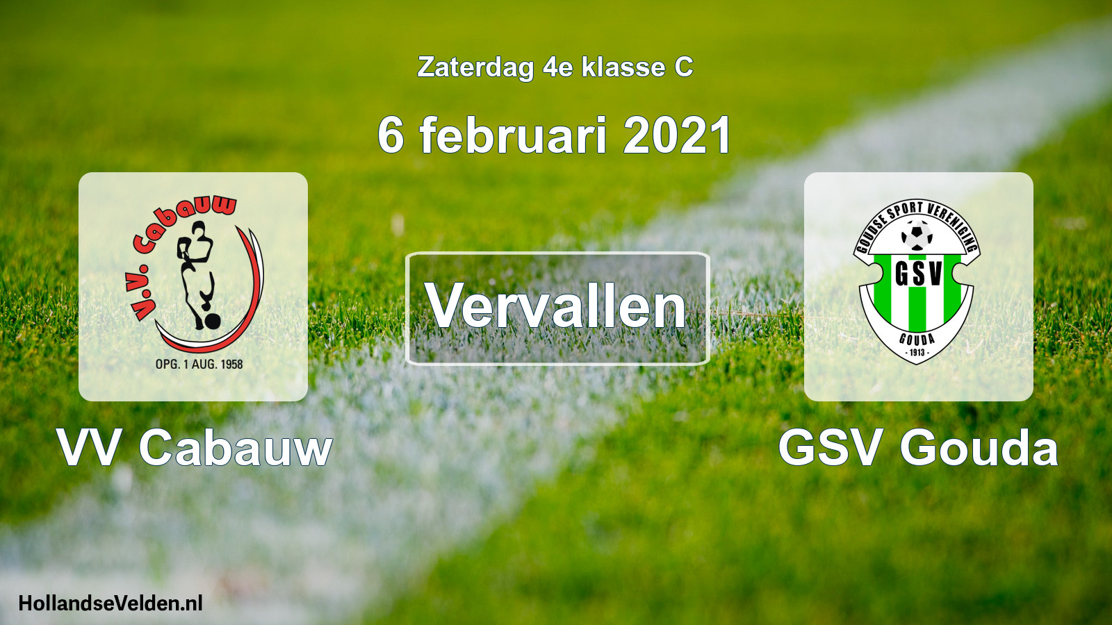Scheduled Match: VV Cabauw - GSV Gouda (6 February 2021)