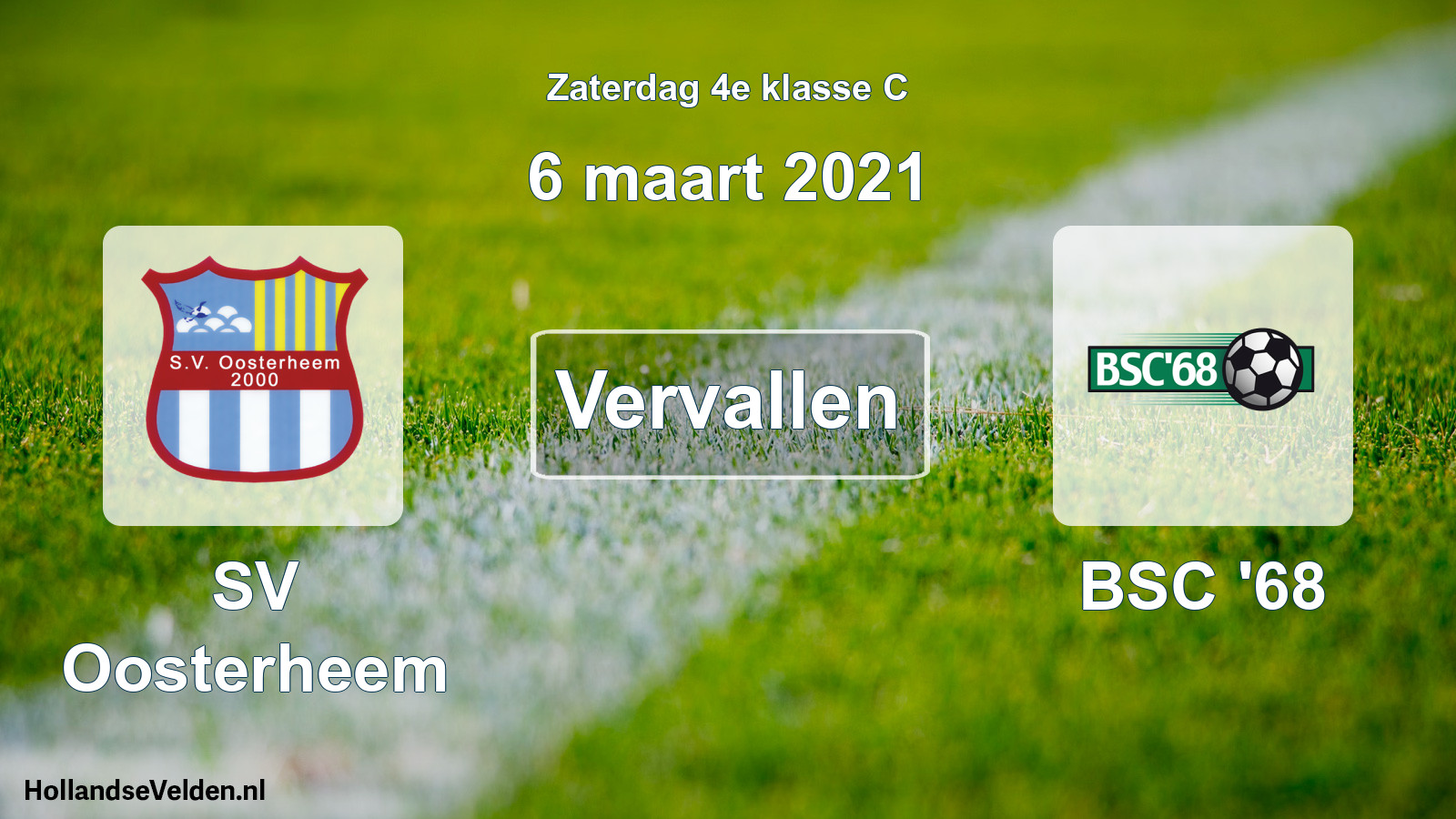 Scheduled Match: SV Oosterheem - BSC '68 (6 March 2021)