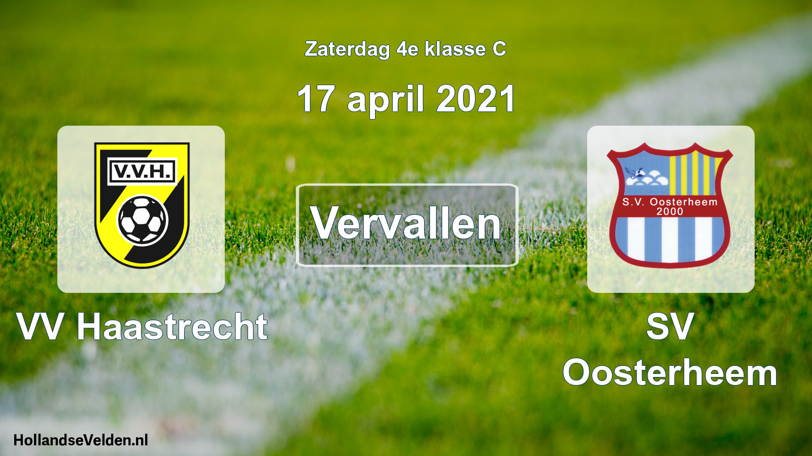 Scheduled Match: VV Haastrecht - SV Oosterheem (17 April 2021)